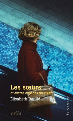 Couverture du livre Les Sœurs, et autres espèces du vivant